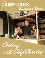 2023 Summer Bash - Cooking with Chef Charlie